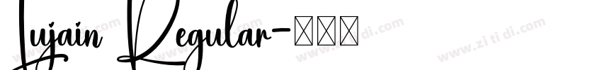 Lujain Regular字体转换 Lujain Regular字体转换